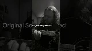 Original Song Untitled (Fingerstyle)