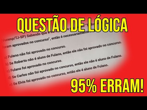 TODO MUNDO ERRA ESSA QUESTÃO DE LÓGICA EM CONCURSO