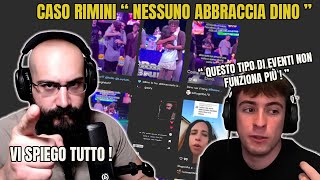 "DINO non viene ABBRACCIATO a RIMINI" VI SPIEGO TUTTO ! - Reaction Night #3