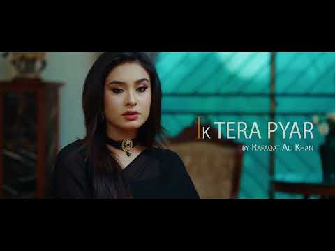 Ik Tera Pyar  | Rafaqat Ali Khan | Urdu love song inspired by Madam Noor Jehan