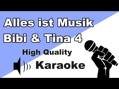 🔴🎤Bibi & Tina 4 - Alles ist Musik (Karaoke/Instrumental) mit Text🎤🔴