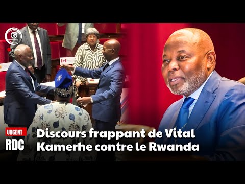 Discours frappant de Vital Kamerhe contre le Rwanda devant les parlementaires francophones