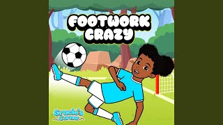 Footwork Crazy