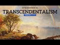 Transcendentalism: Key Concepts and Beliefs
