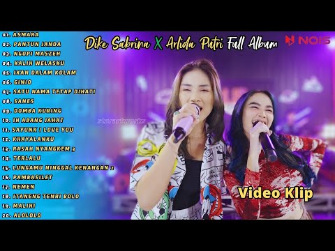 ARLIDA PUTRI FT DIKE SABRINA  -  ASMARA  -  PANTUN JANDA || FULL ALBUM TERBARU 2023