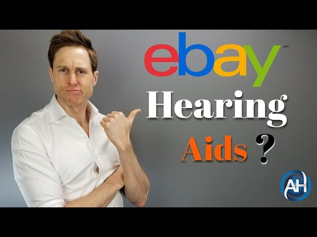 Buying Hearing Aids On eBay? | What To Look Out For