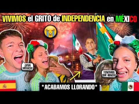 VIVIMOS el GRITO de INDEPENDENCIA en MÉXICO 😭🇲🇽 *Acabamos llorando*