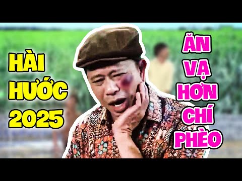 Xem 1000 lần là CƯỜI NGỨA CỔ với hài Bảo Chung ĂN VẠ HƠN CHÍ PHÈO | HÀI XUYÊN VIỆT 2025 |HÀI ĐẶC SẮC