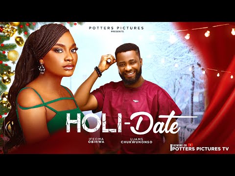 HOLI-DATE -  NIGERIAN MOVIES 2024 LATEST MOVIES LATEST NIGERIAN MOVIE 2024