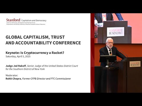 Global Capitalism, Trust and Accountability Conference: Is Cryptocurrency a Racket?