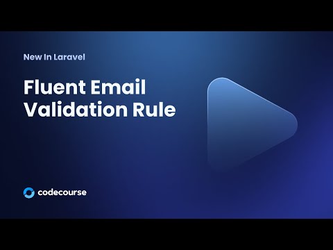 New in Laravel: Fluent Email Validation Rule