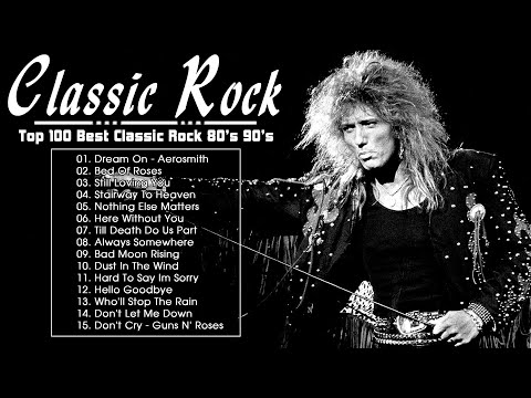 The Best Classic Rock Songs Playlist || Top 100 Classic Rock Hits Songs 70s 80s 90s