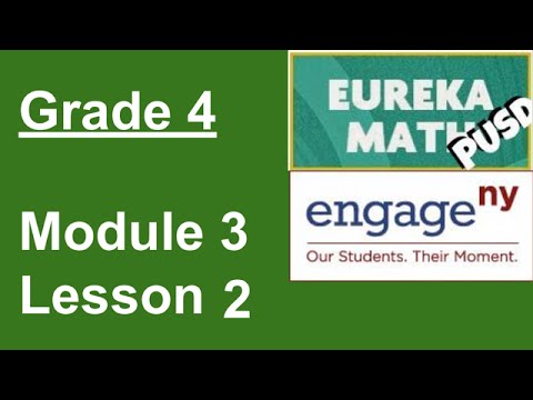 Eureka Math Grade 4 Module 3 Lesson 2