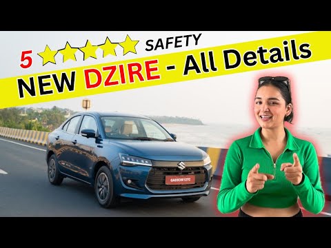 New Maruti Dzire - All Details | New Dzire Mileage, Engine, features, Safety Ratings ?