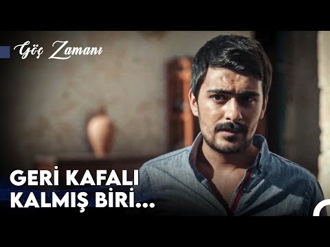 Hiçbir Şey, Eyleme Geçen Cahillik Kadar Korkunç Olamaz - Göç Zamanı