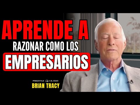 6 Secretos De millonarios (Probados) Para Construir una Mentalidad SOLIDA - Brian Tracy