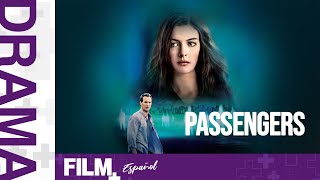 Passengers // Película Completa Doblada // Drama // Film Plus Español