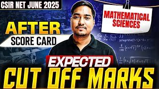 CSIR NET Mathematical Science June 2025 Expected Cut Off 🔥 | After Score Card Analysis & Predictions