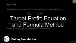 Target Profit; Equation and Formula Method