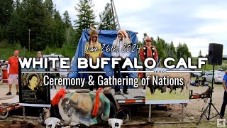 Yellowstone White Buffalo Calf Naming Ceremony, "Wakan Gli" or Returns Sacred