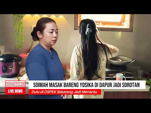 Soimah Masak Bareng Yosika di Dapur Jadi Sorotan, Usai Soimah Mantu Aksa dan Yosika