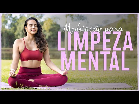 Meditação guiada para LIMPEZA MENTAL e ACALMAR A MENTE | Fernanda Yoga