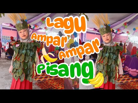 LAGU DAERAH AMPAR-AMPAR PISANG KALIMANTAN SELATAN