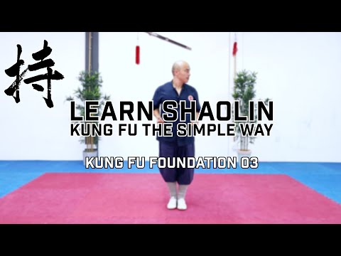 Shaolin Kung Fu Foundation 03 | Li He Tui | Inside Kick | Learn Shaolin Kung Fu the Easy Way