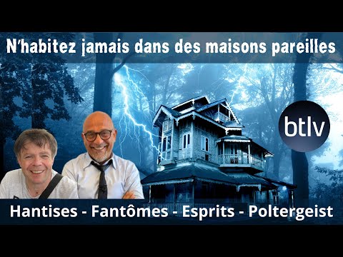 LES MAISONS HANTEES QUI VONT VOUS FAIRE FUIR