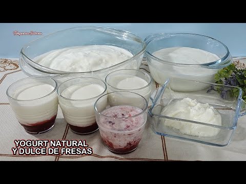 YOGURT NATURAL FÁCIL CON SOLO 3 INGREDIENTES Y DULCE O MERMELADA DE FRESAS PARA ACOMPAÑAR