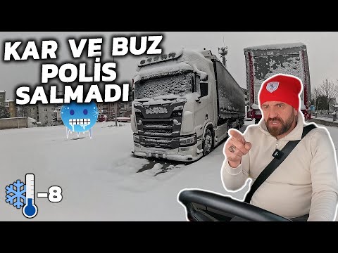 TIR'lar Kuyruk Oluşturdu ! / POLİS'den Kar Yasağı / -8 Derece Tır Yolculuğu (DONDUM)...!