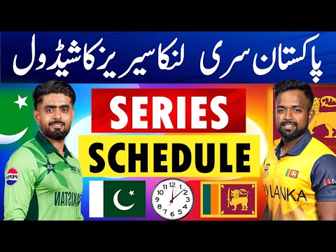 Pakistan vs Sri Lanka schedule 2025 | Sri Lanka tour of Pakistan schedule