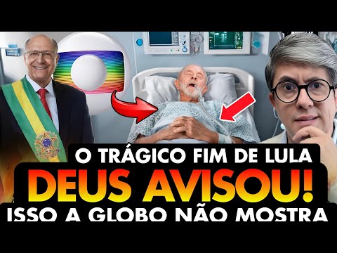 TRÁGICO FIM! DEUS AVISOU! A VERDADE SOBRE A SAÚDE DO LULA QUE A GLOBO E O HOSPITAL ESTÃO ESCONDENDO!