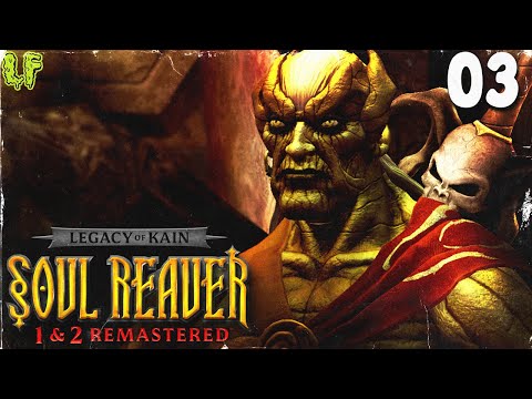 Confronting My Creator | Legacy of Kain: Soul Reaver Remastered [PART 03]