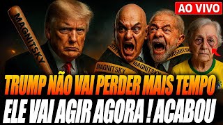 TRUMP MANDA O BRASIL SE PREPARAR! Quando Tudo Parece Perdido, Surge uma Boa Notícia! USA VAI AGIR