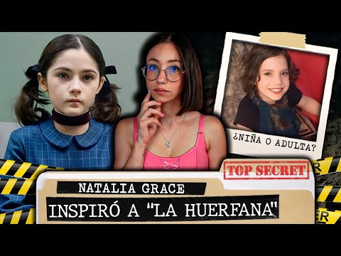 NATALIA GRACE: CASO REAL de la PELICULA "LA HUERFANA" ¿Era UNA NIÑA o una ADULTA PSICOPATA?