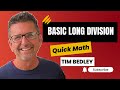 Mastering Basic Long Division Techniques