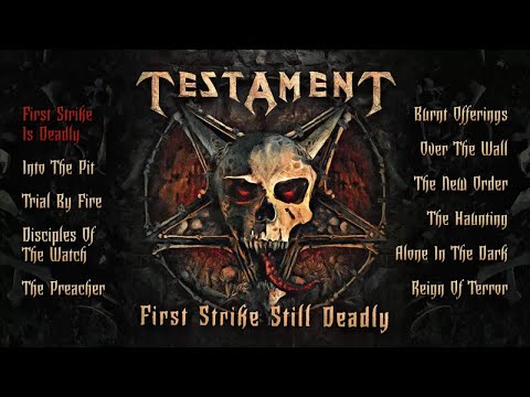 TESTAMENT - First Strike Still Deadly (OFFICIAL FULL ALBUM STREAM)