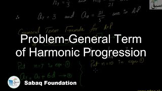 Problem-General Term of Harmonic Progression