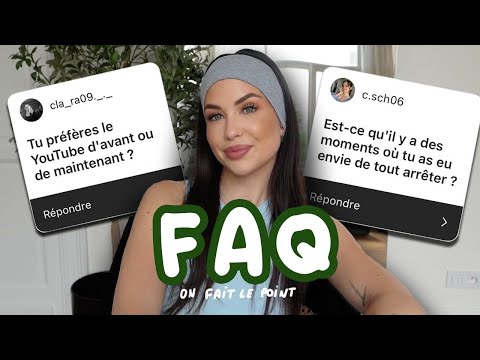 Bientôt un déménagement à Paris ? Influenceurs toxiques ? Bilan des 30 ans ? (FAQ)