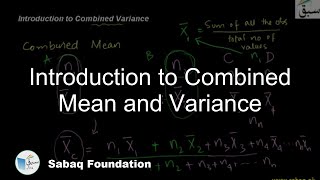 Introduction to Combined Mean and Variance