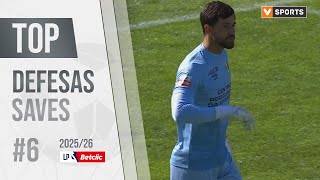 Top Defesas da jornada (Liga 25/26 #6)
