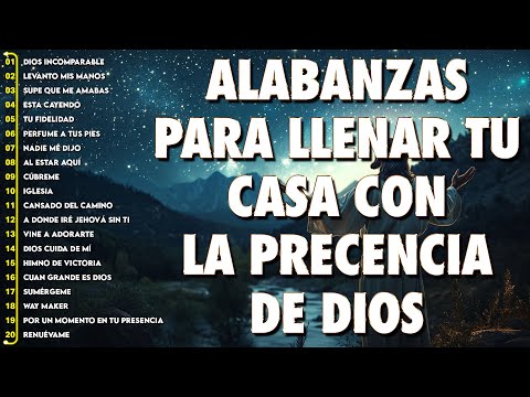 LAS 60 ALABANZAS CRISTIANAS MÁS HERMOSAS PARA ORAR Y ADORAR A DIOS ✝️ ALABANZAS CRISTIANAS ADORACION