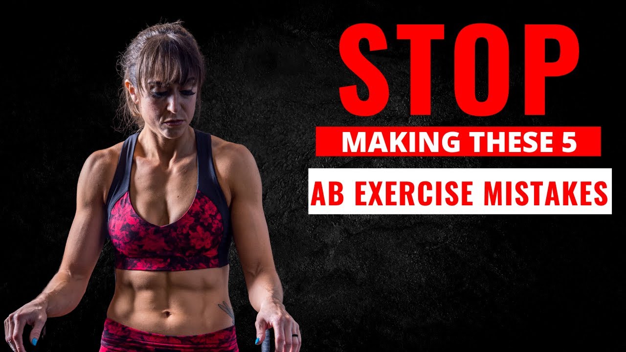 Top 5 WORST Ab Exercise Mistakes (And How To FIX Them) Redefining Strength