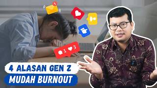 Kenapa Gen Z Gampang Kena Burnout - DOKTER SADDAM ISMAIL