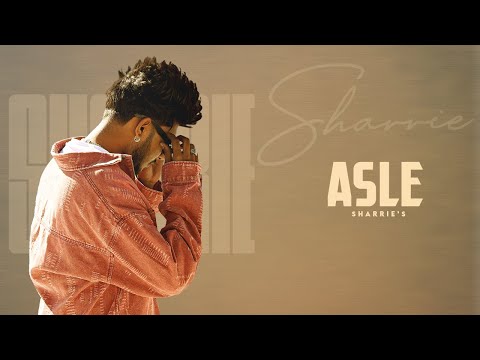 Asle - Sharrie | Unstoppable EP | Dipsy | New Punjabi Songs 2025