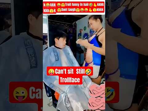 😜CAN'T SIT STILL 😂Troll in Hair Salon #trollface #viralshortsvideo #toptrending #viralshorts