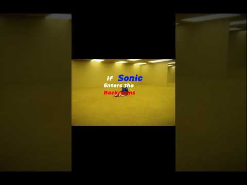 ⚠️What if SONIC enters the backrooms👁️☁️(FOUND FOOTAGE)#shorts#backrooms#creepypasta