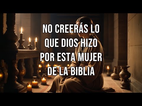 No creerás lo que Dios hizo por esta mujer de la Biblia - Historias de la Biblia