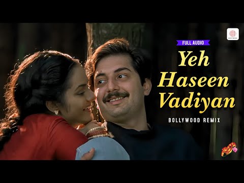 Yeh Haseen Vadiyan - Bollywood Remix | Full Audio | Roja (1992) | Arvind Swamy, Madhoo | A.R. Rahman